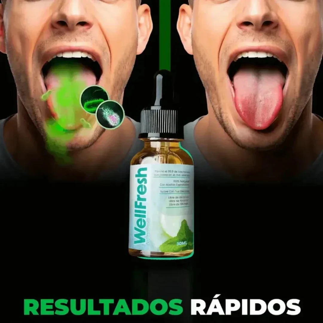 WELLFRESH: Aliento fresco, y confianza.